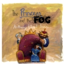 Image for The princess and the fog  : a story for children with depression