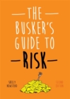 Image for The Busker&#39;s Guide to Risk, Second Edition