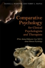 Image for Comparative Psychology for Clinical Psychologists and Therapists