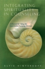 Image for Integrating Spirituality in Counseling