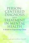 Image for Person-Centered Diagnosis and Treatment in Mental Health