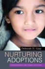 Image for Nurturing adoptions  : creating resilience after neglect and trauma