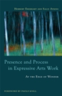 Image for Presence and Process in Expressive Arts Work