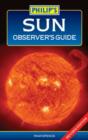Image for Philip&#39;s Sun observer&#39;s guide
