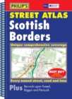 Image for Philip&#39;s Street Atlas Scottish Borders