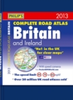 Image for Philip&#39;s complete road atlas Britain and Ireland 2013