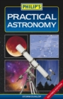Image for Philip&#39;s Practical Astronomy