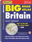 Image for Philip&#39;s Big Road Atlas Britain and Ireland 2014