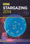 Image for Philip&#39;s stargazing 2014  : month-by-month guide to the northern night sky