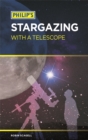 Image for Philip&#39;s Stargazing with a Telescope