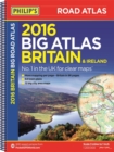 Image for Philip&#39;s big road atlas Britain and Ireland 2016