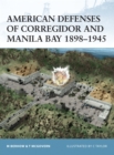 Image for American Defenses of Corregidor and Manila Bay 1898u1945