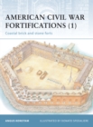 Image for American Civil War Fortifications (1): Coastal brick and stone forts
