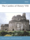 Image for The Castles of Henry VIII