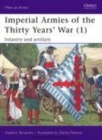 Image for Imperial armies of the Thirty Years&#39; War.: (Infantry and artillery) : 457