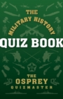 Image for The military history quiz book