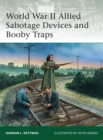 Image for Allied World War II sabotage devices and booby traps