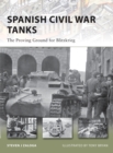Image for Spanish Civil War Tanks: The Proving Ground for Blitzkrieg : 170