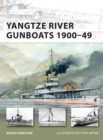 Image for Yangtze River Gunboats 1900–49