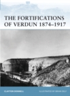 Image for The Fortifications of Verdun 1874u1917