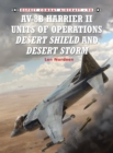 Image for Av-8b Harrier Ii Units of Operations Desert Shield and Desert Storm