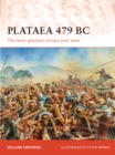 Image for Plataea 479 BC: the most glorious victory ever seen