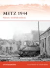 Image for Metz 1944: Pattonaes Fortified Nemesis