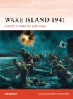Image for Wake Island 1941  : a battle to make the gods weep