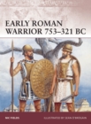 Image for Early Roman warrior, 753-321 BC