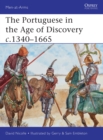 Image for The Portuguese in the age of discovery, 1300-1580
