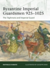 Image for Byzantine Imperial Guardsmen 925-1025