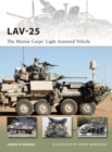 Image for LAV-25: The Marine Corps&#39; Light Armored Vehicle