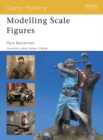 Image for Modelling scale figures
