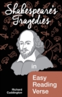 Image for Shakespeare&#39;s tragedies in easy reading verse