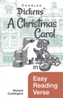 Image for Charles Dickens&#39; A Christmas carol in easy reading verse