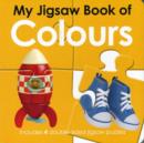 Image for My Jigsaw Book of Colours : Jigsaw Books