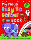 Image for My Mega : Easy to Colour Book