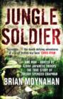 Image for Jungle soldier  : the true story of Freddy Spencer Chapman