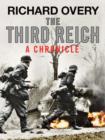 Image for The Third Reich  : a chronicle