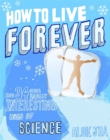 Image for How to Live Forever