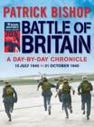Image for Battle of Britain  : a day-by-day chronicle, 10 July 1940 to 31 October 1940
