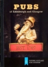 Image for Pubs of Edinburgh and Glasgow