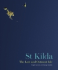 Image for St Kilda : The Last and Outmost Isle
