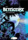 Image for Betelgeuse Vol.1: the Survivors