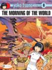 Image for Yoko Tsuno Vol. 6: The Morning Of The World