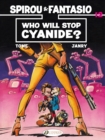 Image for Spirou &amp; Fantasio 12 - Who Will Stop Cyanide?