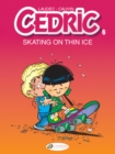 Image for Cedric Vol. 6: Skating On Thin Ice