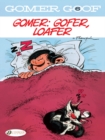 Image for Gomer  : gofer, loafer