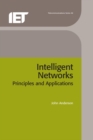 Image for Intelligent networks: principles and applications