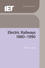 Image for Electric railways 1880-1990